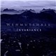 Wehmutshall - Invariance