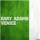 Dary Adams - Venice